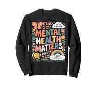 It Is Ok To Not Be Ok Butterfly Rainbow Salute Mentale Felpa