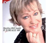 Marilyn Hill Smith Is It Really Me? (CD) Album