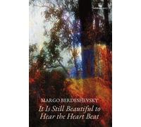 It Is Still Beautiful To Hear The Heart Beat Book NUOVO