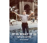 It Is What It Is: Aging Gracefully