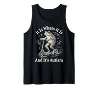 It is What It is And It's Autism Funny Autism Canotta