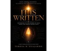 It Is Written: Returning to the Words of Jesus When the World Grows Loud