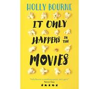 It Only Happens in the Movies [Lingua inglese]