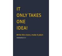 It Only Takes One Idea: Notebook | Prayer journal notebook | Christian Composition notebook | A5 notebook 100 pages | Gift for Men & Women | Christian | Ideal for sermon devotional bible study writing