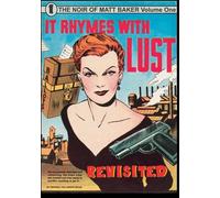 It Rhymes With Lust Revisited: Volume 1