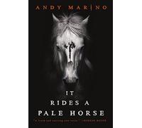 Andy Marino It Rides a Pale Horse (Tascabile)