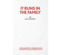 It Runs in the Family - A Comedy - Cooney Ray