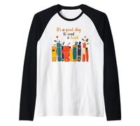 It’s a Good Day to Read a Book World Book Day Maglia con Maniche Raglan