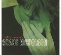 Nicholson, Shane - It's A Movie