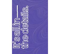 It’s All in the Details: Undated Weekly Planner & Journal for Adults | Weekly Focus, Personal Wellbeing, Notes | Minimalist Design for Focus, Productivity, and Self-Care Vivid Indigo