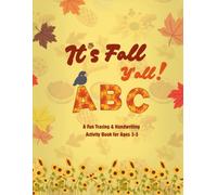 It’s Fall Y’all! | ABC Tracing Workbook: A-Z Alphabet Letter Tracing Activities for Upper and Lowercase Letters | Alphabet Handwriting Practice ... Trace Book for Kindergarten and Kids Ages 3-5