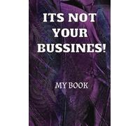 It´s my book, not your book!: respeta mi espacio y mis cosas, prohibido leer
