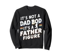 It’s Not a Dad Bod, It’s a Father Figure - Funny Retro Felpa
