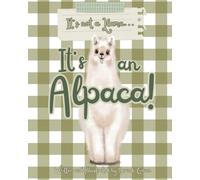 It’s Not a Llama, It’s an Alpaca!