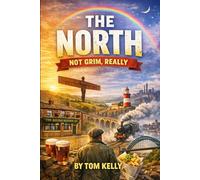 It’s Not Grim Up North