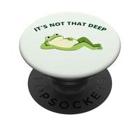 It’s Not That Deep Frog Meme Cute Funny Phone Grip PopSockets PopGrip Adesivo
