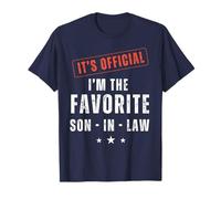 It’s Official I’m The Favorite Son-in-Law | Funny Family Maglietta