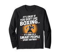 It’s Okay If You Don’t Like Boxing Smart People Quote Maglia a Manica