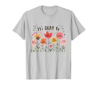 It’s Okay To Floral Mental Health Positive Affirmations Maglietta