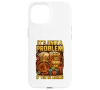 It’s Only A Problem If You’re Losing Casino Humor Custodia per iPhone 15