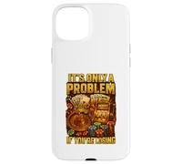 It’s Only A Problem If You’re Losing Casino Humor Custodia per iPhone 15 Plus