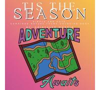 It’s the Season: Camping and Nature