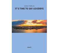 It’s time to say goodbye