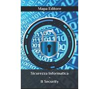 IT SECURITY - SICUREZZA INFORMATICA