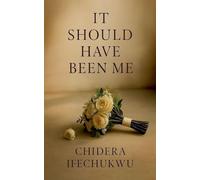 It Should Have Been Me