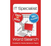 IT Specialist Word Search Puzzle Book: IT Specialist Themed Word Searches with Easy to Read Print | 6x9 inches, 110 pages | 50+ Puzzles