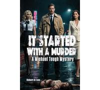 It Started With a Murder