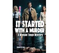 It Started With a Murder
