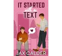 It Started with a Text: A Mistaken Identity MM Romantic Comedy Novella