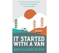 It Started with a Van