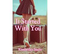 It Started With You