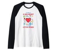 It Takes a Big Heart to Teach Little Minds - Regalo per Insegnante Maglia con Maniche Raglan