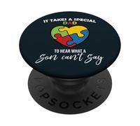It Takes A Special Dad - To Hear What A Son Can Say Father PopSockets PopGrip Adesivo