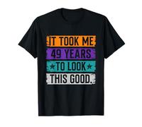 It Took Me 49 Anni Compleanno Uomo Vintage 49 Compleanno Maglietta