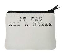 It was All A Dream - Portamonete in neoprene, 10 x 11 cm, colore: Bianco, bianco, Taglia unica