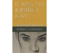 IT WAS AN IMPERFECT LOVE: Short stories of everyday life, lost in the meanders of our protagonist's mind. An image, sometimes crude, of the realities that surround us. Everything is part of us, love,