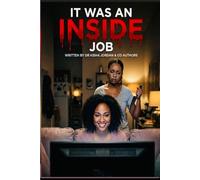 It Was an Inside Job