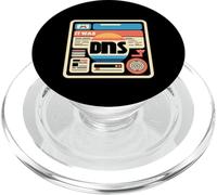 It Was DNS Programmer Network Debugging Joke ||- PopSockets PopGrip per MagSafe