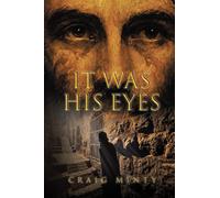 It Was His Eyes