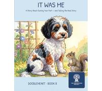 It Was Me: A Story About Owning Your Part--And Telling the Real Story