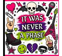 It Was Never a Phase