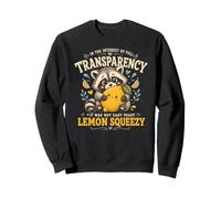 It Was Not Easy Peasy Lemon Squeezy - Divertente Procione Felpa