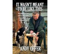 It Wasn't Meant To Be Like This: The unintended but entirely predictable consequences of keeping sheep