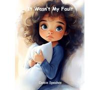 It Wasn't My Fault