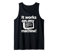 It Works On My Machine Funny Programmer Developer Coding Canotta