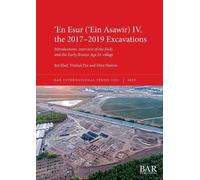 Itai Elad Yitzhak Paz Di ʻEn Esur (ʻEin Asawir) IV, the 2017-2019 Ex (Tascabile)